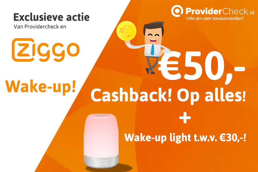 €50,- cashback bij Ziggo EN een gratis Wake-up light!