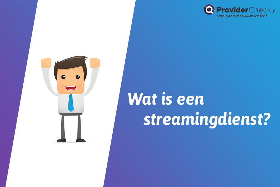Video - Wat is een streamingdienst