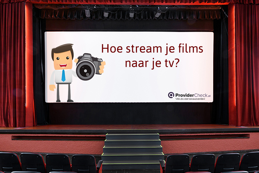 Wat zijn de beste manieren om films te streamen naar je tv?