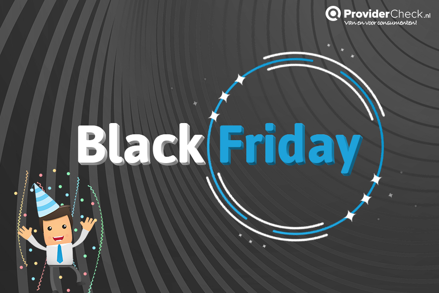 regeren Nederigheid meel Black Friday 2021 Internet acties | Providercheck.nl