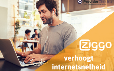 Ziggo gooit internetsnelheid omhoog!