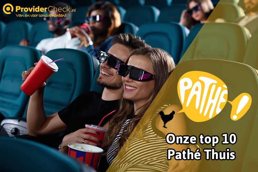 Onze Top 10 films op Pathé Thuis