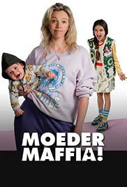 Moeder Maffia (2022)