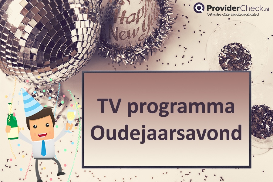 Wat kijk je op tv op Oudejaarsavond?