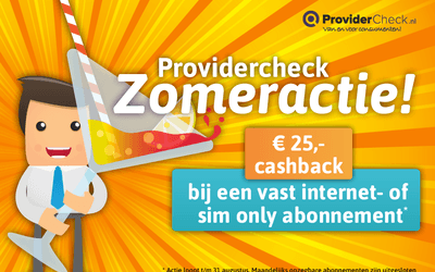 ProviderCheck Zomeractie: krijg nu €25 cashback