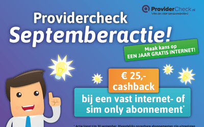 Septemberactie: €25 cashback + win een jaar gratis internet